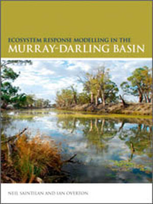 cover image of Ecosystem Response Modelling in the Murray-Darling Basin